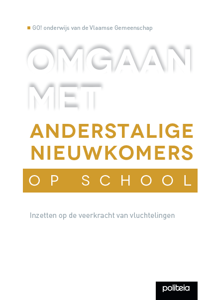 Omgaan met anderstalige nieuwkomers op school | pakket van 5