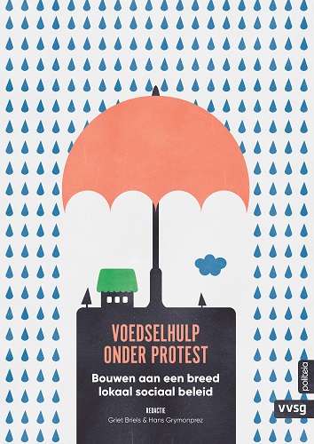 Bouwen aan een breed sociaal beleid (Cahier 8): Voedselhulp onder protest