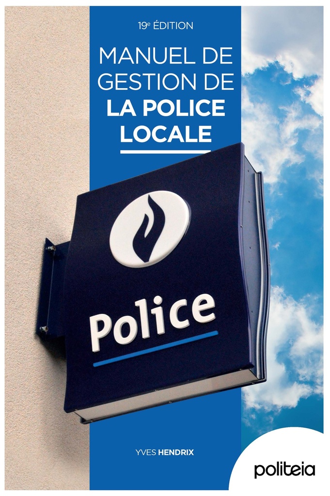 Manuel de gestion de la police locale (19e édition)