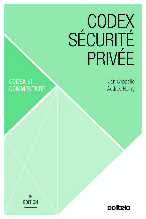 Codex sécurité privée | 9e édition