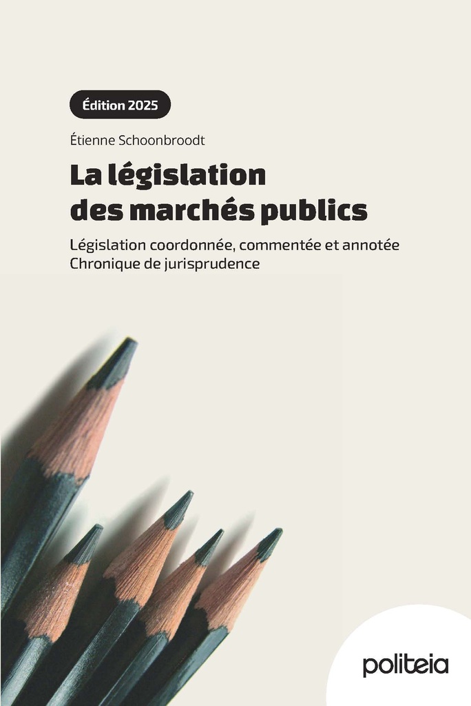 La législation des marchés publics (édition 2025)