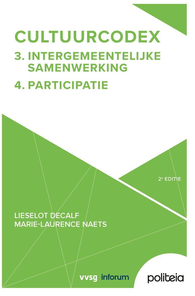 Cultuurcodex Deel 3: Intergemeentelijke samenwerking & Deel 4: Participatie - 2e editie