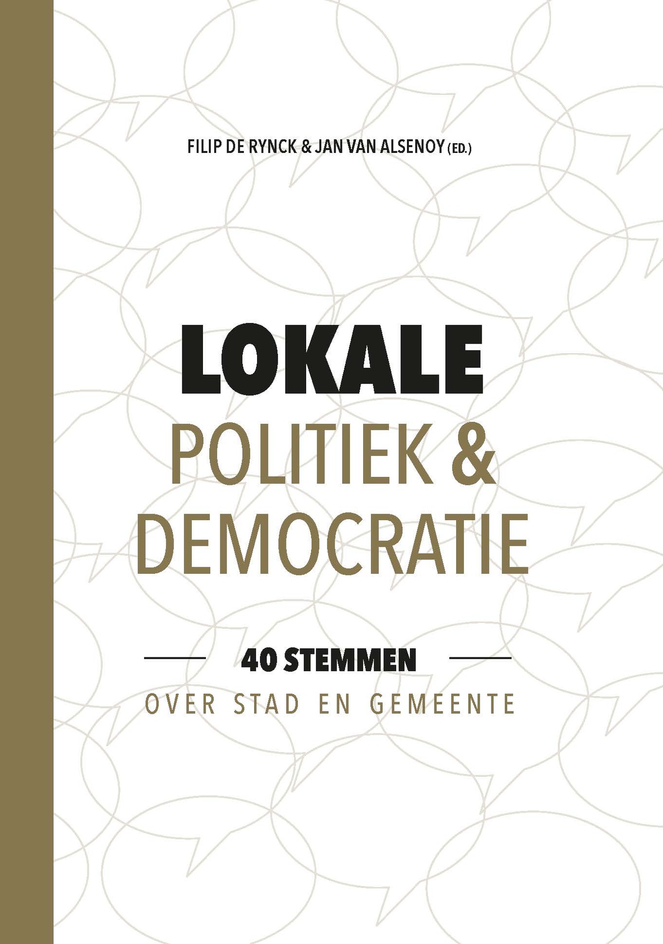 Lokale politiek en democratie: 40 stemmen over stad en gemeente