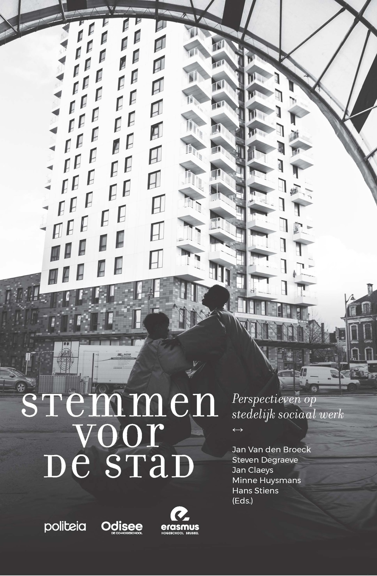 Stemmen voor de stad. Perspectieven op stedelijk sociaal werk. 