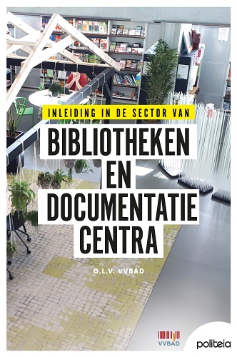 Inleiding in de sector van bibliotheken en documentatiecentra (deel 1)