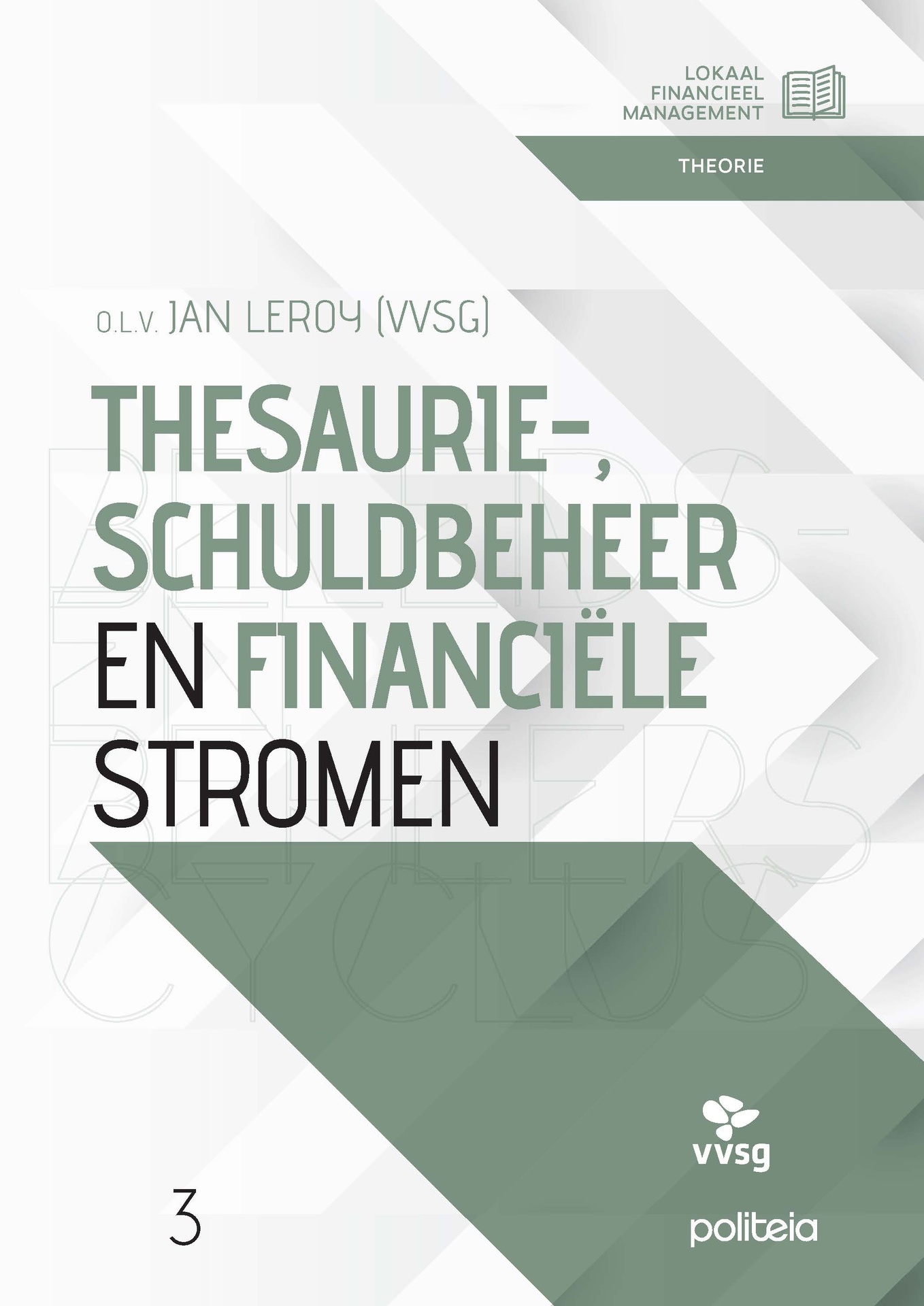 Thesaurie-, schuldbeheer en financiële stromen