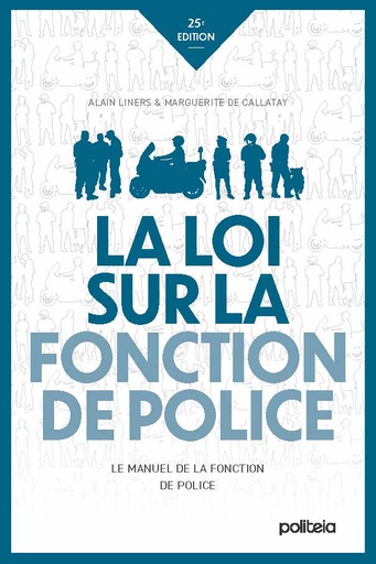 Loi sur la fonction de police | 25e édition