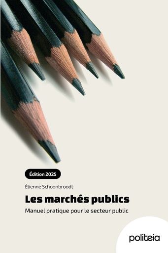 [16485] Les marchés publics. Manuel pratique pour le secteur public (édition 2025)